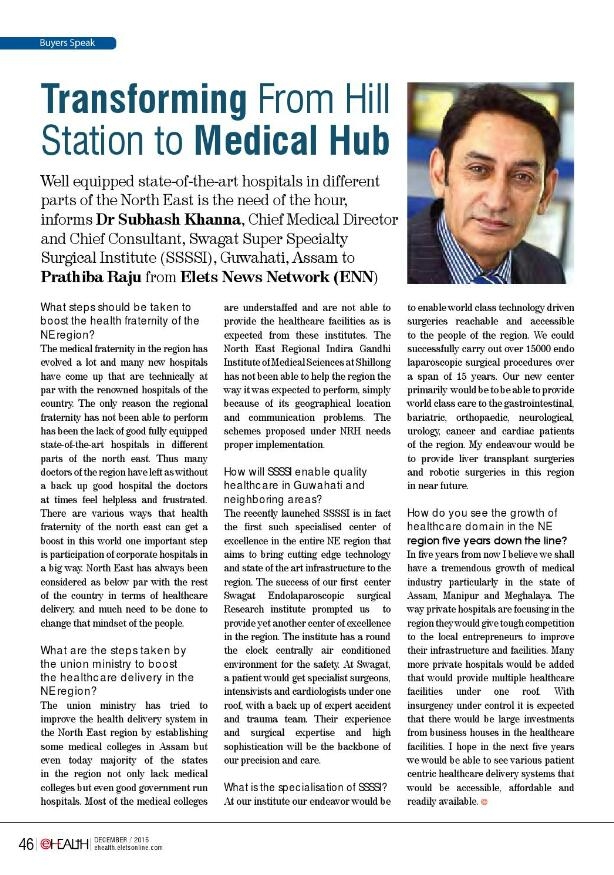 Transforming From Hill Station To Medical Hub