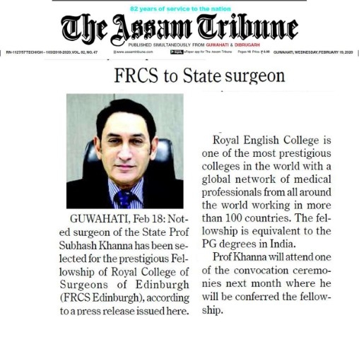 Prof Subhash Khanna has been selected for the prestigious fellowship of Royal College of Surgeons Edinburgh (FRCS Edinburgh)