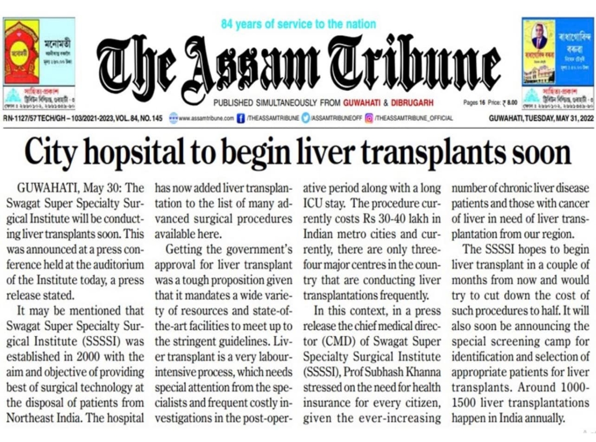 NOTTO and Government of Assam has given approval and license to Swagat Hospital to go ahead with our liver transplant services and programme